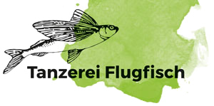 Tanzerei Flugfisch