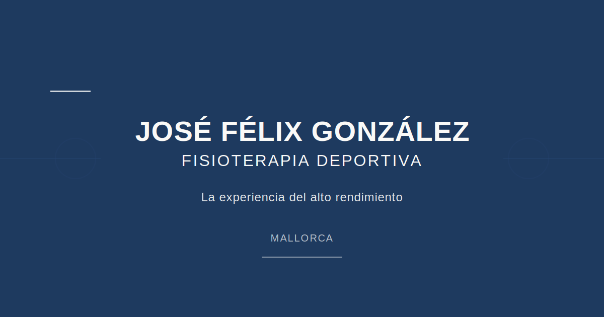 FISIOTERAPIA DEPORTIVA JOSE FELIX GONZALEZ